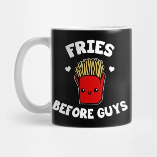 Fries before guys Mug